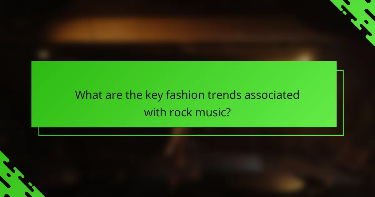What are the key fashion trends associated with rock music?